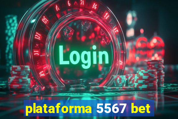 plataforma 5567 bet